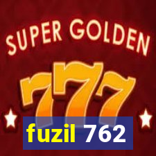 fuzil 762